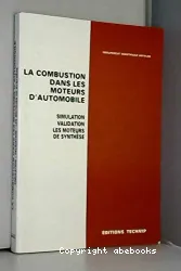 Combustion dans les moteurs d'automobile (La)