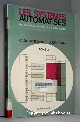 Systèmes automatisés. Tome 2 (Les)