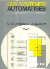 Systèmes automatisés. Tome 1 (Les)