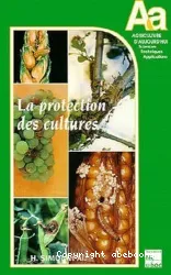 Protection des cultures (La)