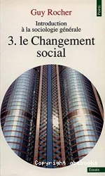 Changement social (Le)