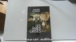 Ames grises (Les)