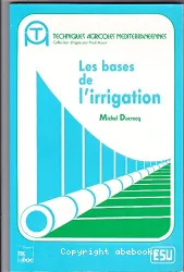 Bases de l'irrigation (Les)