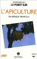 Apiculture en Afrique tropicale (L')