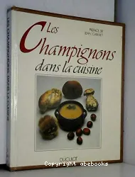 Champignons dans la cuisine (Les)