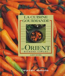 Cuisine gourmande d'Orient (La)