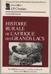 Histoire rurale de l'Afrique des Grands Lacs