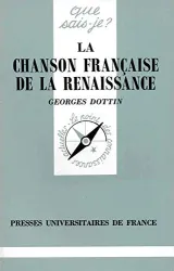 Chanson française de la Renaissance (La)