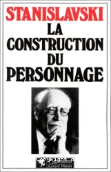 Construction du personnage (La)