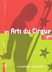 Chroniques de l'AFAA n° 28, juin 2001 : les arts du cirque