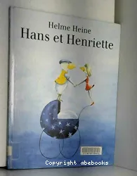 Hans et Henriette