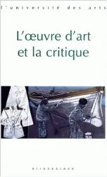 Oeuvre d'art et la critique (L')