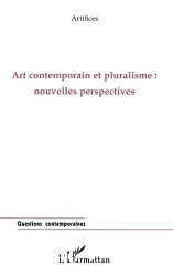 Art contemporain et pluralisme : nouvelles perspectives