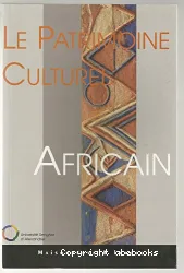 Patrimoine culturel africain (Le)