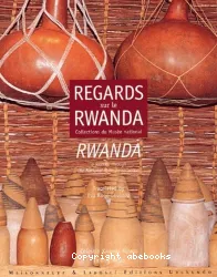 Regards sur le Rwanda