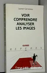 Voir, comprendre, analyser les images