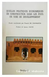 Quelles politiques économiques pour la construction dans les pays en développemnet ?