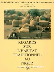 Regards sur l'habitat traditionnel au Niger