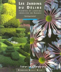 Jardins du délire (Les)