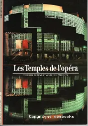 Temples de l'opéra (Les)