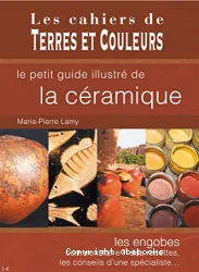 Petit illustré de la céramique (Le)