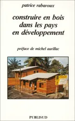 Construire en bois dans les pays en développement