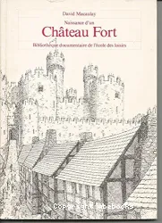 Naissance d'un château fort