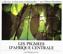 Pygmées d'Afrique centrale (Les)