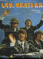 Beatles & les années 60 (Les)