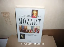 Dictionnaire Mozart