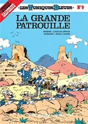 Grande patrouille (La)