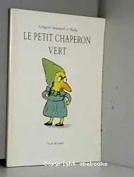 Petit chaperon vert (Le)