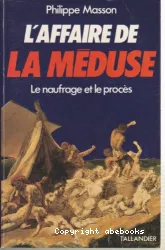 Affaire de la Méduse (L')