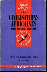 Civilisations africaines (Les)