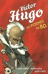 Victor Hugo : les poèmes en BD