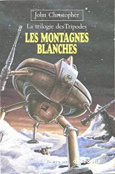 Montagnes blanches (Les)