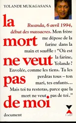 Mort ne veut pas de moi (La)