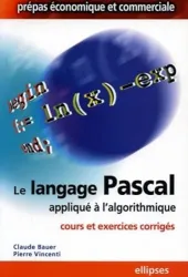 Langage Pascal appliqué à l'algorithmique (Le)