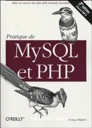 Pratique de MySQL et PHP (Troisième édition)