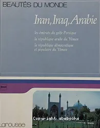 Iran, Iraq, Arabie