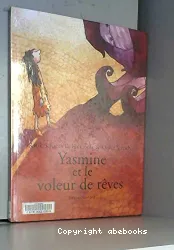 Yasmine et le voleur de rêves