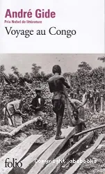 Voyage au Congo suivi de Le retour du Tchad