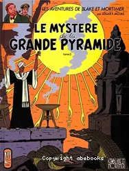 Mystère de la Grande Pyramide (Le) : tome 2