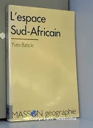 Espace Sud-Africain (L')