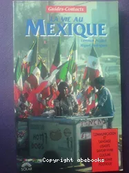 Vie au Mexique (La)