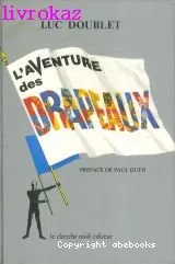 Aventure des drapeaux (L')