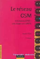 Réseau GSM (Le)