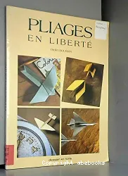 Pliages en liberté