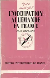 Occupation allemande en France (L')