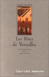 Relation de la fête de Versailles. Les Divertissements de Versailles